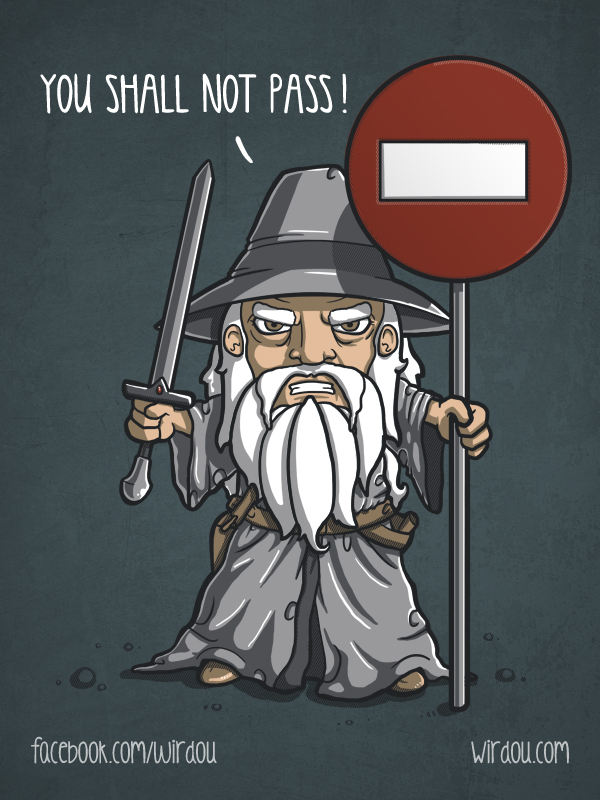You shall not pass